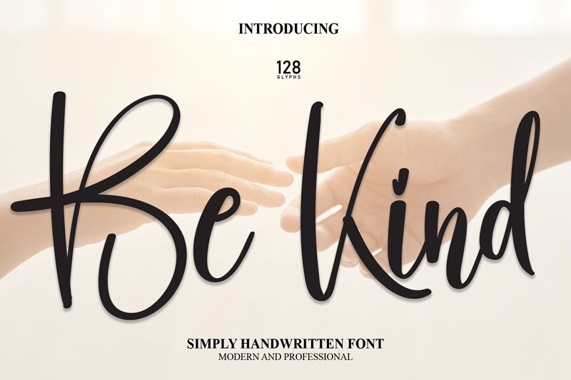 Be Kind Schriftart