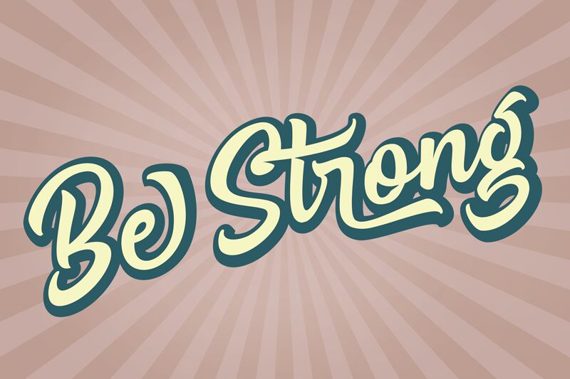 Be Strong الخط