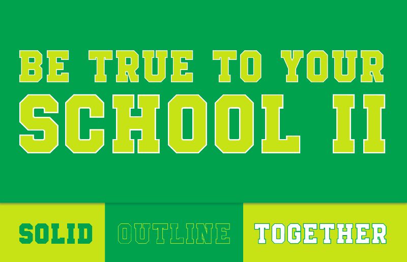Be True To Your School II Czcionka