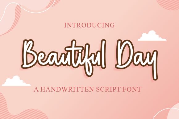 Beautiful Day Carattere