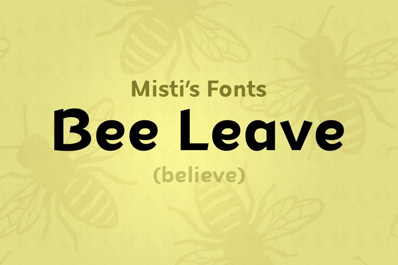 Bee Leave Schriftart