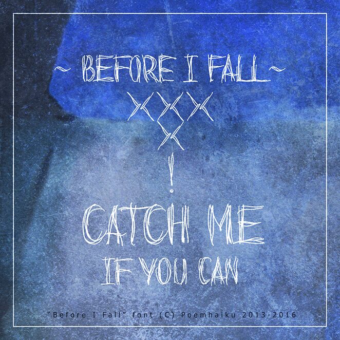 Before I Fall Schriftart