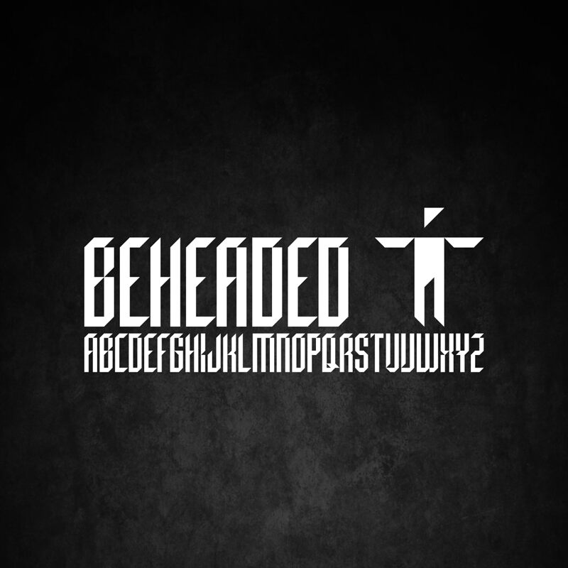Beheaded Schriftart