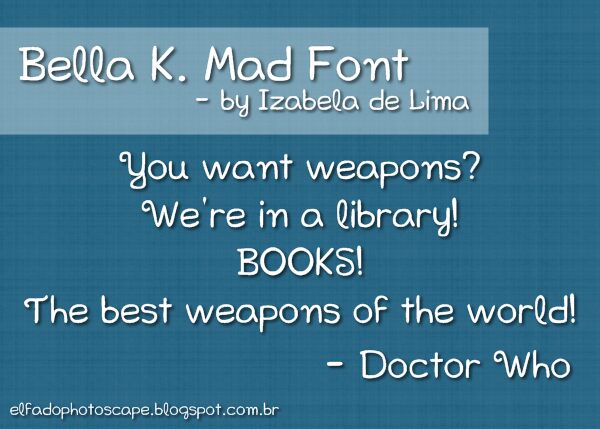Bella K. Mad Font Carattere