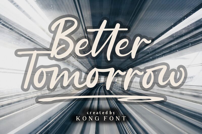 Better Tomorrow Schriftart