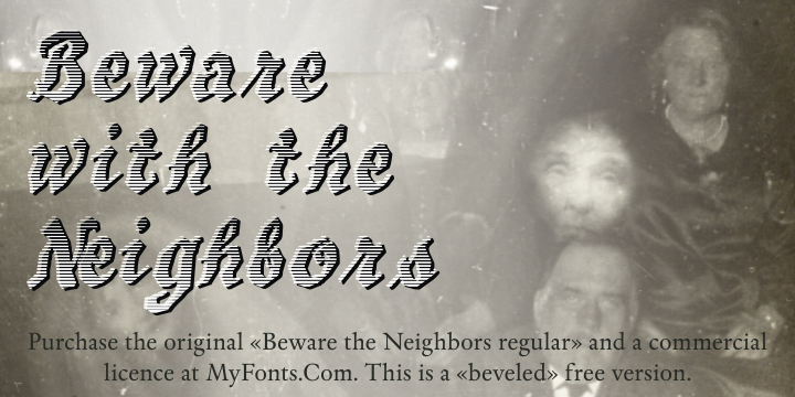 BewareTheNeighboors Schriftart