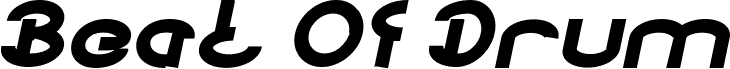 Náhled písma Beat Of Drum Bold Italic