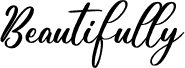 Beautifully