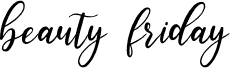 beauty friday 字体预览