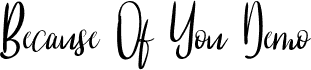 Because Of You Demo