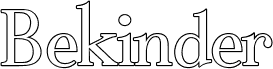 Bekinder Outline