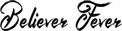 Believer Fever