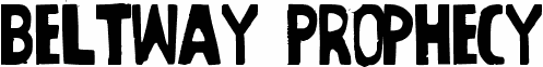 Beltway Prophecy Irregular