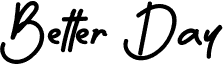 Better Day