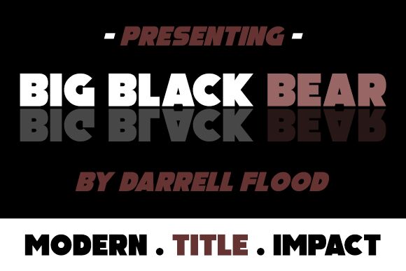 Big Black Bear Schriftart