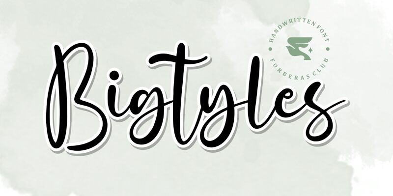 Bigtyles Schriftart