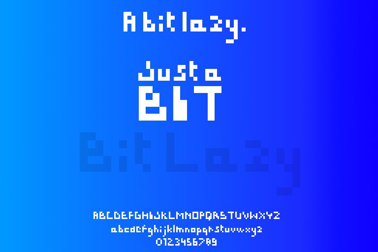 Bit Lazy Font