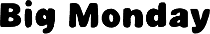 Big Monday carattere