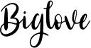 Biglove - Personal Use