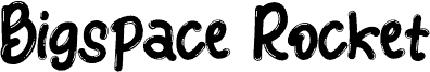 Bigspace Rocket fuente