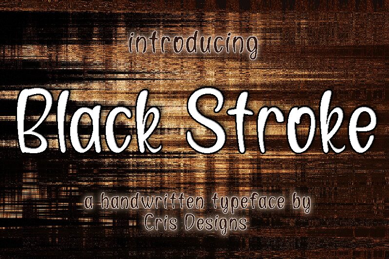 Black Stroke Schriftart