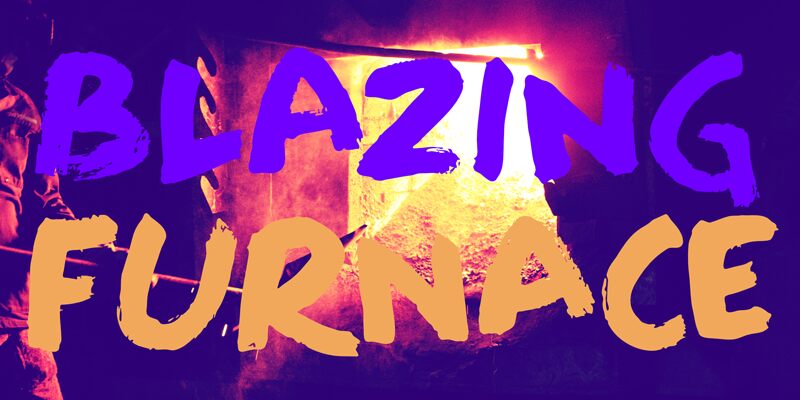 Blazing Furnace Schriftart