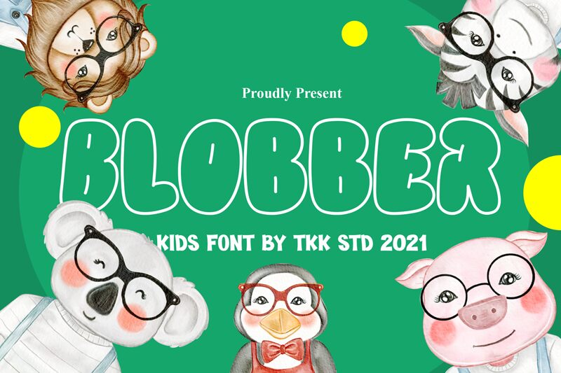 BLOBBER Schriftart