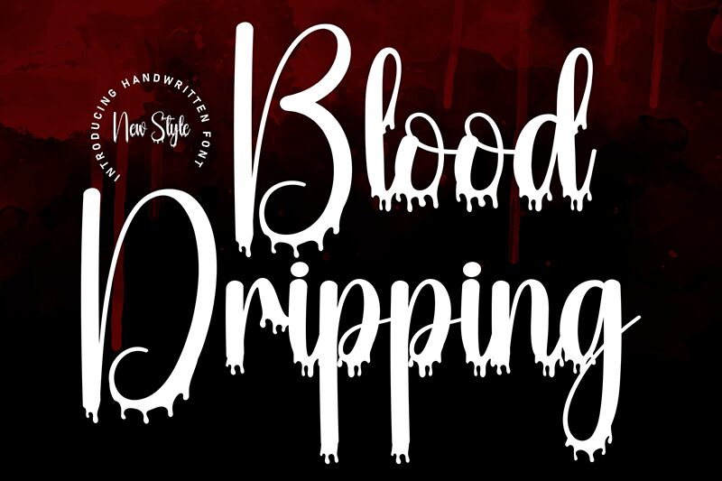 Blood Dripping フォント