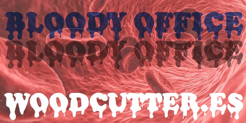 Bloody Office Czcionka