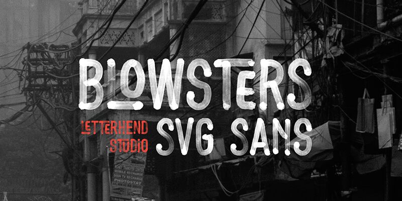 Blowsters Font