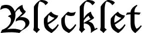 Preview of the Blecklet font