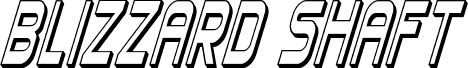 Blizzard Shaft 3D Italic