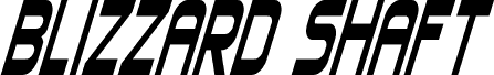 Blizzard Shaft Bold Italic