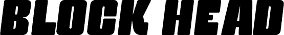 Block Head Oblique