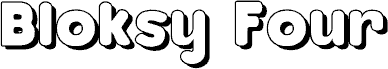 Preview of the Bloksy Four font