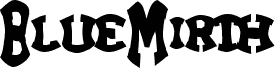 BlueMirth