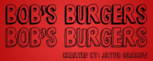 Bob's Burgers Schriftart