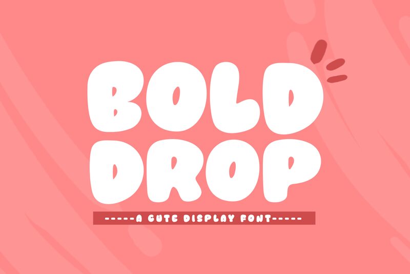 Bold Drop Schriftart