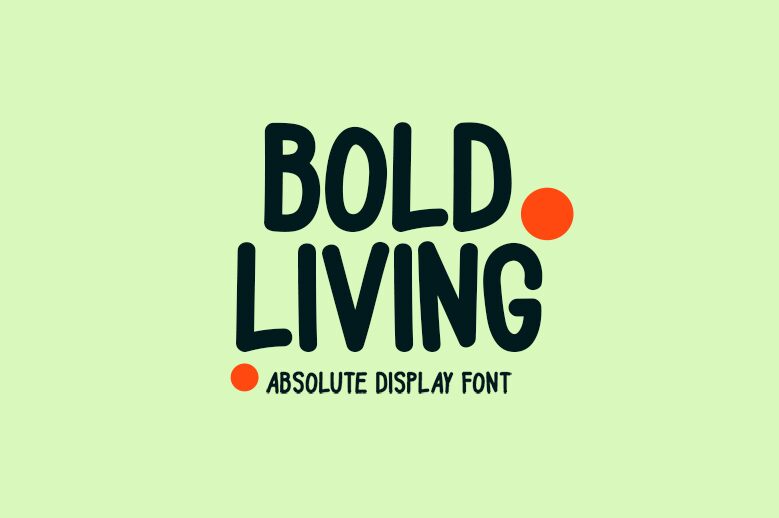 Bold Living Carattere