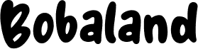 Bobaland