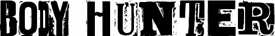BODY HUNTER Bold