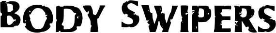Body Swipers Staggered