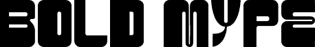 Preview of the BOLD MYPE BOLD font