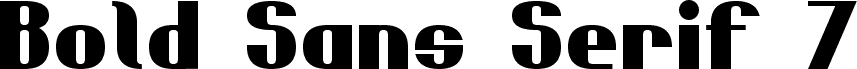 Bold Sans Serif 7