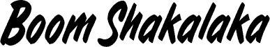 BOOM SHAKALAKA ikiiko.com písmo