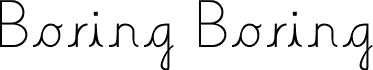 Boring Boring