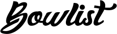 Bowlist PERSONAL USE ONLY Scrip