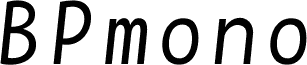 BPmono Italic