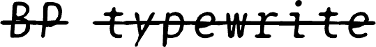 BPtypewriteDamagedStrikethrough Italic