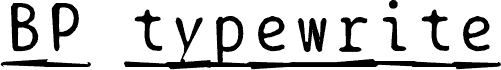 BPtypewriteDamagedUnderscored